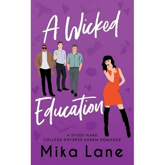 Study Hard Reverse Harem Romances A Wicked Education, Book 2, (Paperback)