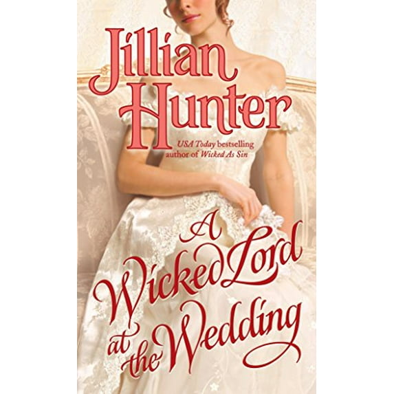 Pre-Owned A Wicked Lord at the Wedding (Mass Market Paperback) 0345503945 9780345503947
