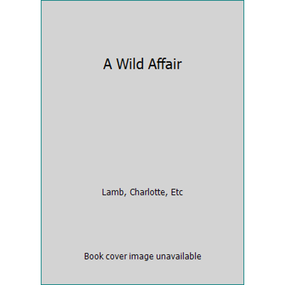 Pre-Owned A Wild Affair (Paperback) 0373105452 9780373105458