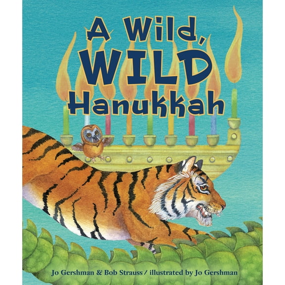 A Wild, Wild Hanukkah, (Hardcover)