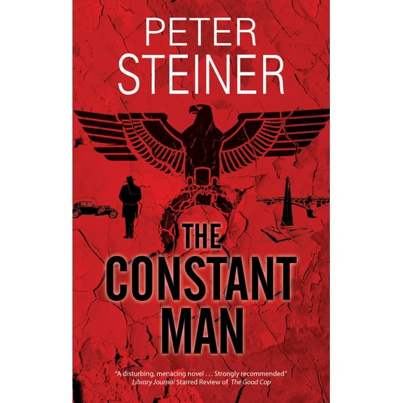 A Willi Geismeier Thriller: The Constant Man (Hardcover)(Large Print)