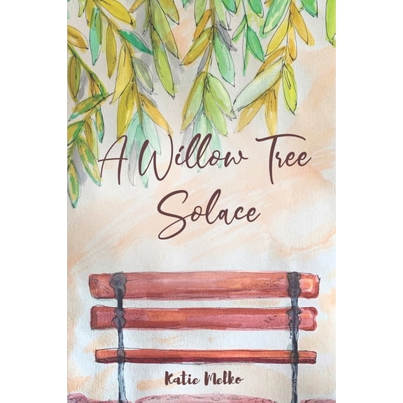 A Willow Tree Solace (Paperback)