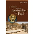 thumbnail image 1 of Pre-Owned A Window Into the Spirituality of Paul (Paperback) 0814637639 9780814637630, 1 of 1