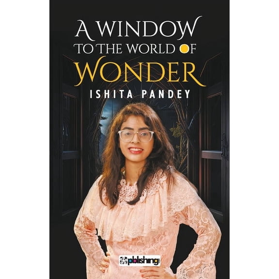 A Window to the World of Wonder, (Paperback)