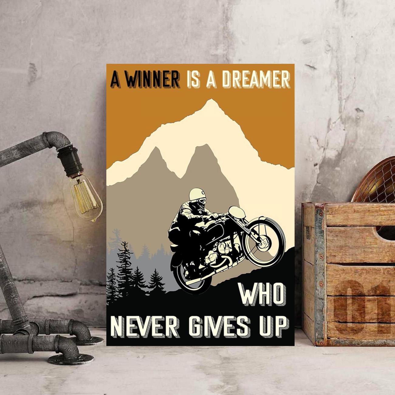 A Winner Is A Dreamer Who Never Gives Up Vertical Poster Motorcyclist