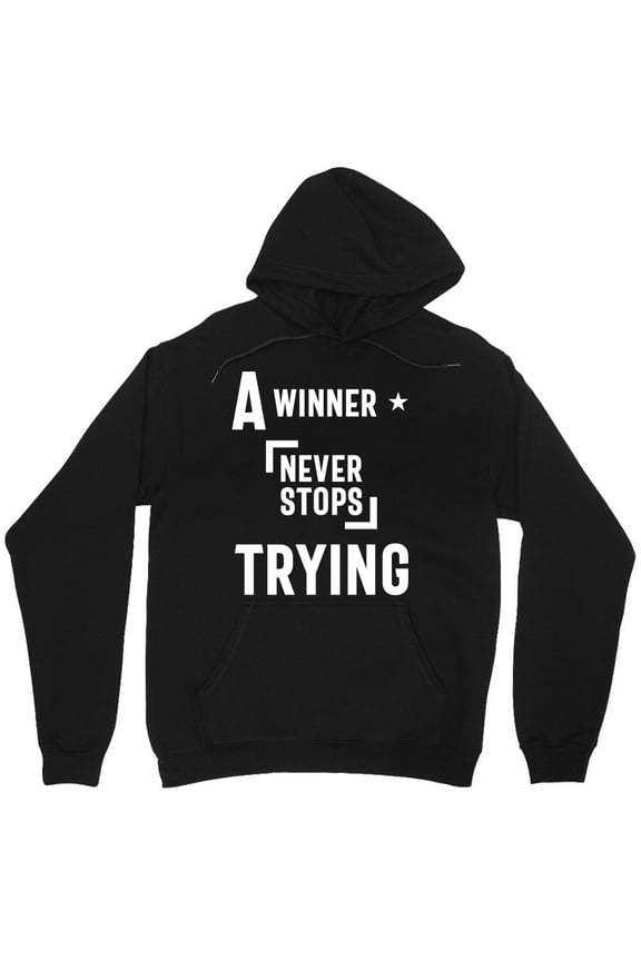 A Winner Is A Dreamer Who Never Stops Trying Motivational Graphic Quotes Gift M5698 Unisex Hoodie, Up to Size 5XL