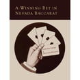 thumbnail image 1 of A Winning Bet in Nevada Baccarat, (Paperback), 1 of 1