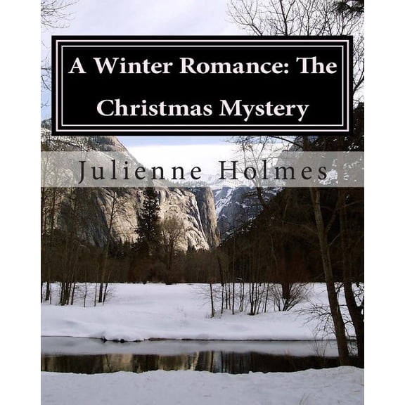 A Winter Romance: The Christmas Mystery