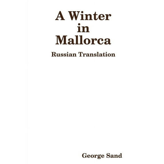 A Winter in Mallorca, (Paperback)