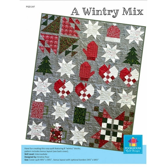 A Wintry Mix Pattern by Poorhouse Quilt Designs
