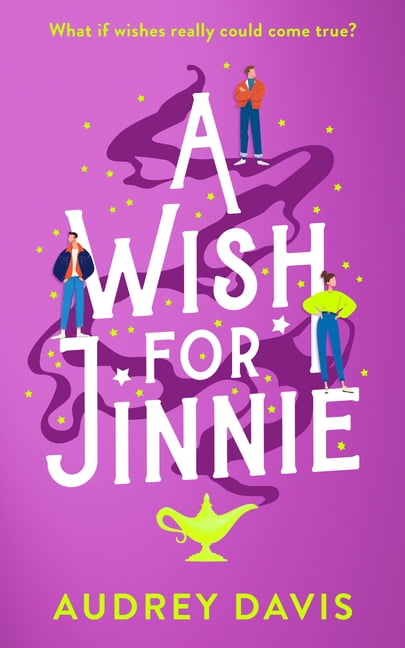 Cranley Wishes A Wish for Jinnie: A Magical Romantic Comedy with a Difference!, Book 1, (Paperback)