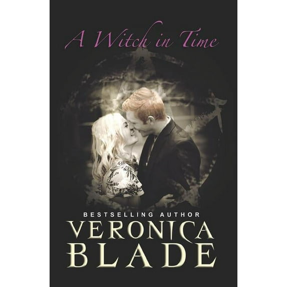 A Witch In Time - 9780999599457