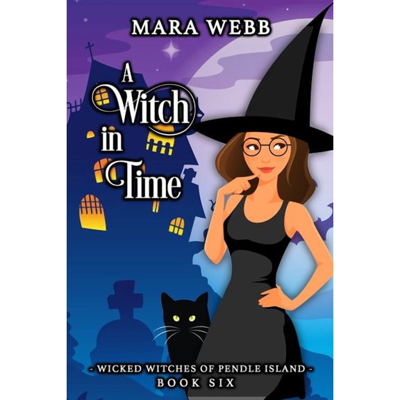 A Witch in Time (Paperback) by Mara Webb