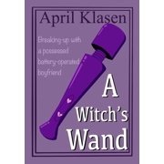 A Witchs Wand, Paperback