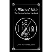A Witches Bible The Complete Witches Handbook, Paperback