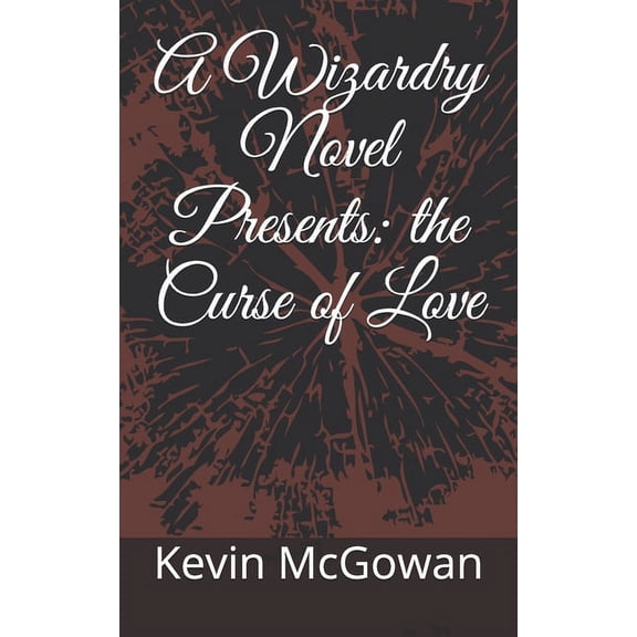 A Wizardry Novel Presents (Paperback)