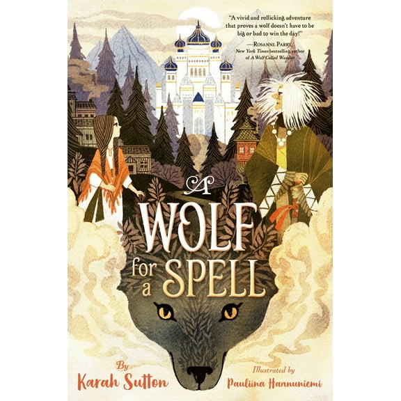 A Wolf for a Spell, (Hardcover)