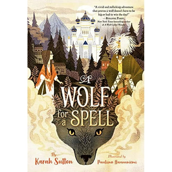 Pre-Owned A Wolf for a Spell (Paperback) 0593121686 9780593121689