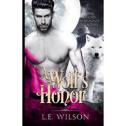 A Wolf's Honor, (Paperback)
