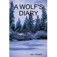 thumbnail image 1 of A Wolfs Diary, (Paperback), 1 of 1
