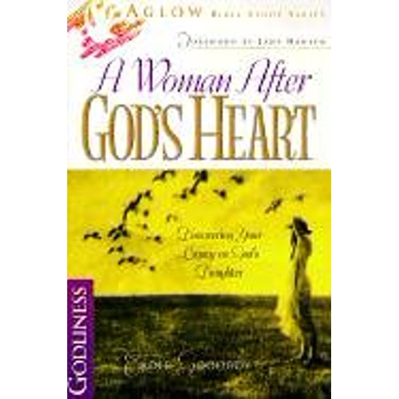 Pre-Owned A Woman After God's Heart: Discovering Your Legacy as God's Daughter (Paperback) 0830724133 9780830724130