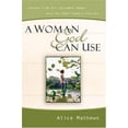 thumbnail image 1 of Pre-Owned A Woman God Can Use: Lessons from Old Testament Women Help You Make Today's Choices (Paperback) 092923930X 9780929239309, 1 of 1