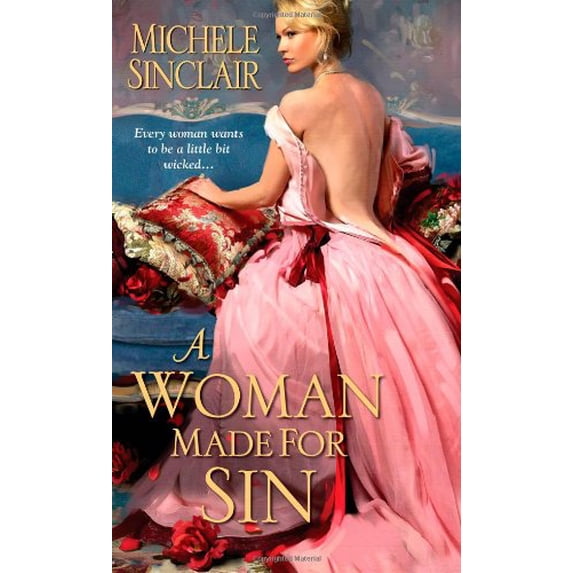 Pre-Owned A Woman Made for Sin (Mass Market Paperback) 1420126539 9781420126532