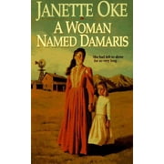 A Woman Named Damaris Paperback by Janette Oke
