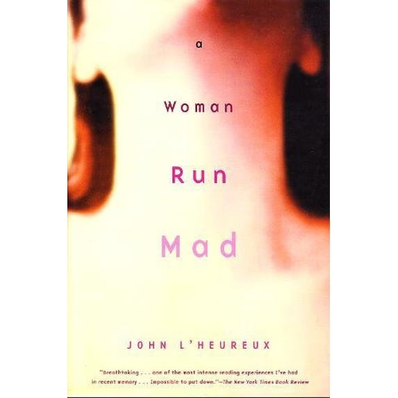 Pre-Owned A Woman Run Mad (Paperback) 0802137318 9780802137319