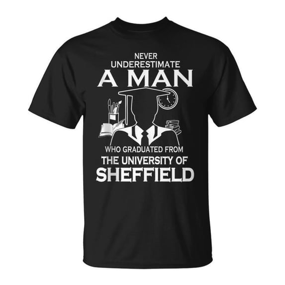 A Woman Who Graduated From The University Of Sheffield T-Shirt – Graduation Gift Tee for Women, University Alumni Pride Shirt