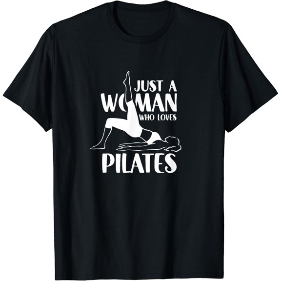 A Woman Who Loves Pilates Training Fitness Workout T-Shirt Size S-5XL