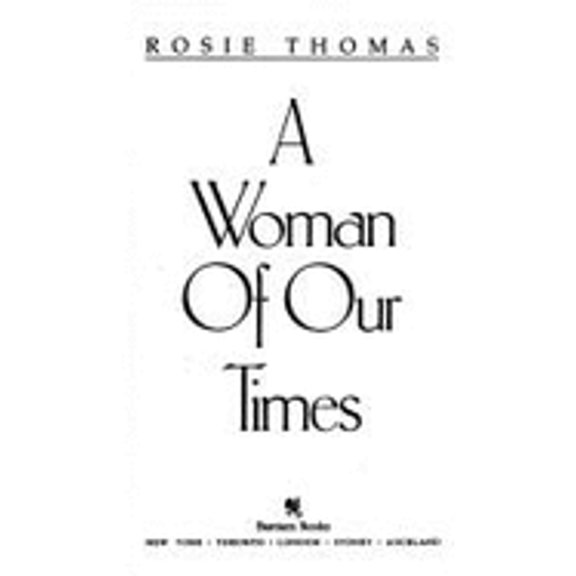 Pre-Owned A Woman of Our Times (Mass Market Paperback) 0553291718 9780553291711