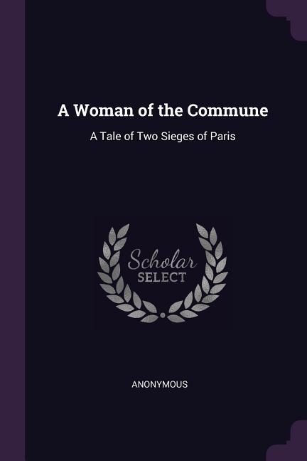 A Woman of the Commune (Paperback)