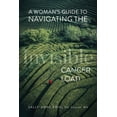 thumbnail image 1 of A Woman's Guide to Navigating the Invisible Cancer Load, (Paperback), 1 of 1