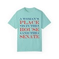 thumbnail image 1 of A Woman's Place Is In The House And The Senate Unisex Garment-Dyed T-shirt, 1 of 4