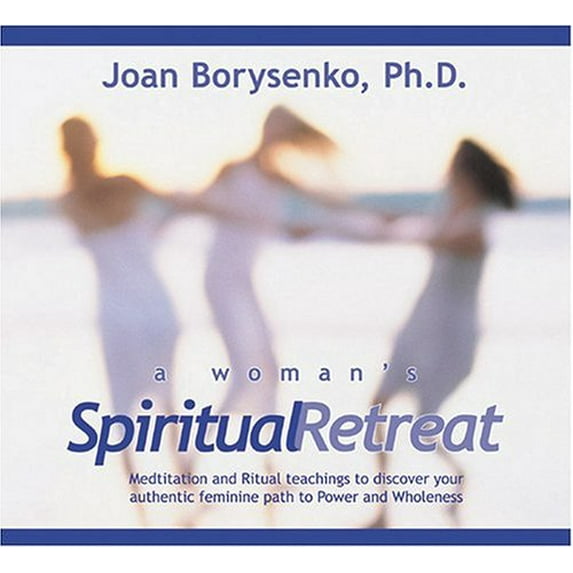Pre-Owned A Woman's Spiritual Retreat: Teaching, Meditations, and Rituals to Celebrate Your Authentic Feminine Wisdom Paperback