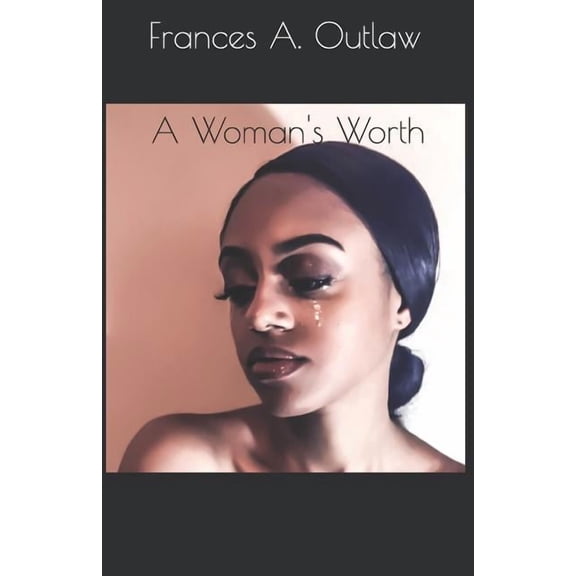 A Woman's Worth, (Paperback)