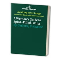 Pre-Owned A Woman's Guide to Spirit-Filled Living Paperback