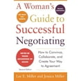 thumbnail image 1 of Pre-Owned A Woman's Guide to Successful Negotiating, Second Edition (BUSINESS SKILLS AND DEVELOPMENT) Paperback, 1 of 1