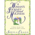 thumbnail image 1 of Pre-Owned A Woman's Journey Toward Holiness: A Daily Guide for Prayer and Godly Living (Paperback) 0891079602 9780891079606, 1 of 1