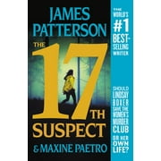 JAMES PATTERSON; MAXINE PAETRO A Women&apos;s Murder Club Thriller The 17th Suspect, Book 17, (Paperback)
