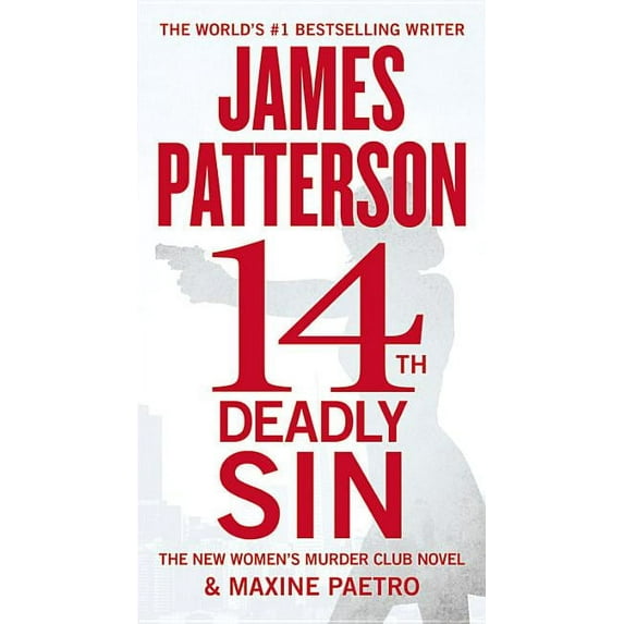 A Women's Murder Club Thriller: 14th Deadly Sin (Series #14) (Hardcover)