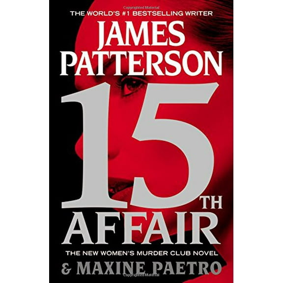 Pre-Owned 15th Affair (A Women's Murder Club Thriller, 15), 9781455585274, Paperback, Reprint edition