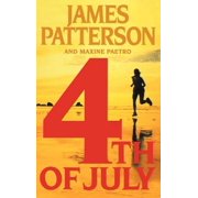 A Womens Murder Club Thriller 4th of July, Book 4, Hardcover