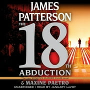 JAMES PATTERSON; MAXINE PAETRO A Women's Murder Club Thriller: The 18th Abduction (Series #18) (CD-Audio)