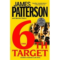 A Women's Murder Club Thriller The 6th Target, Book 6, (Paperback)