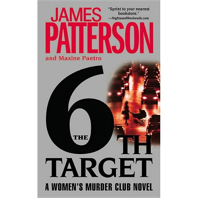 A Women's Murder Club Thriller: The 6th Target (Series #6) (Paperback)