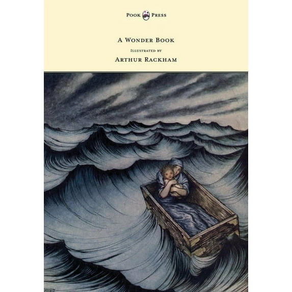 A Wonder Book - Illustrated by Arthur Rackham, (Hardcover)