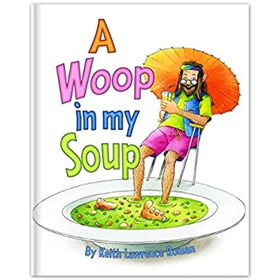 Pre-Owned A Woop in my Soup (Paperback) 9781945044052