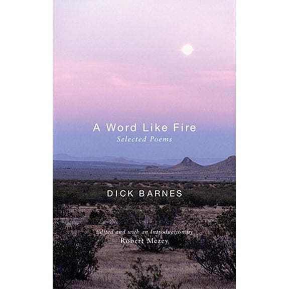 Pre-Owned A Word Like Fire : Selected Poems (Paperback)